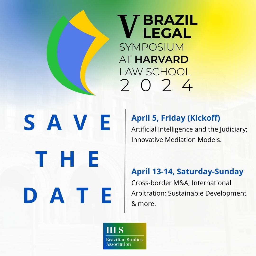 brazil-legal-symposium-2024-hls-brazilian-studies-association