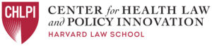 Center for Health Law and Policy Innovation banner