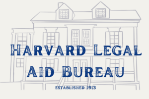 Harvard Legal Aid Bureau in text appearing before the outline of the house