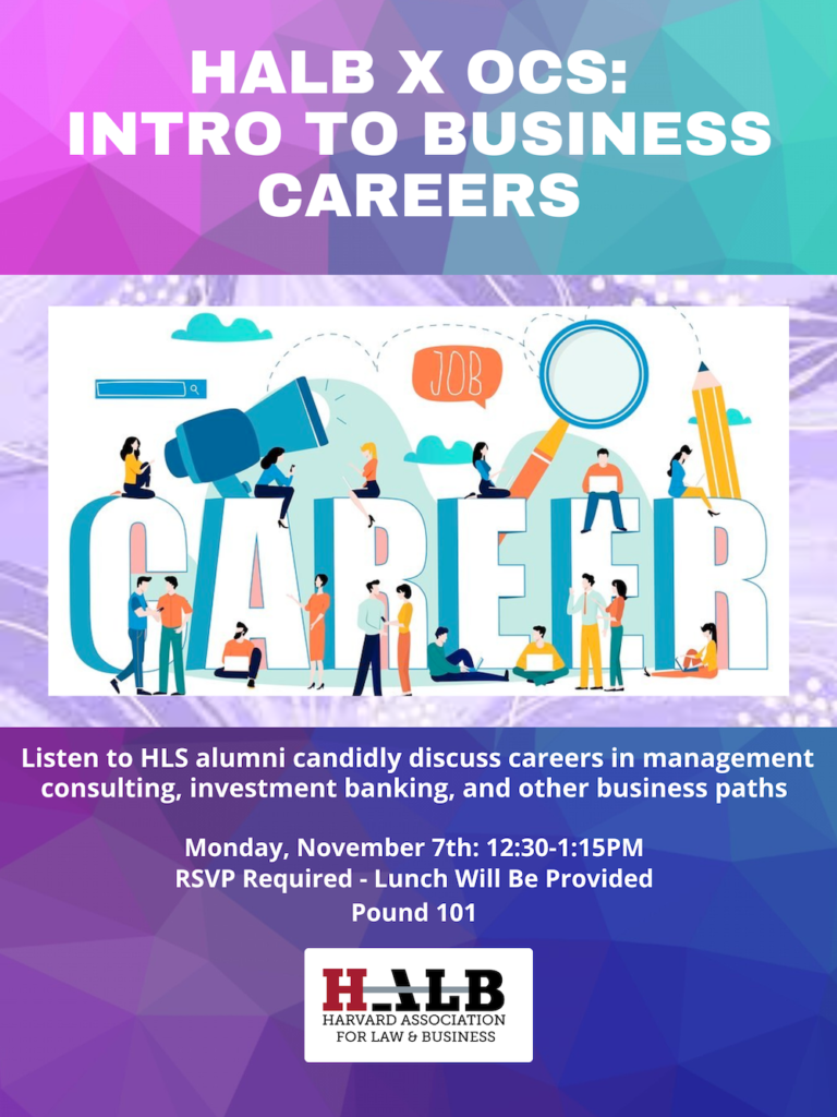 HALB x OCS Introduction to Business Careers Harvard Association for