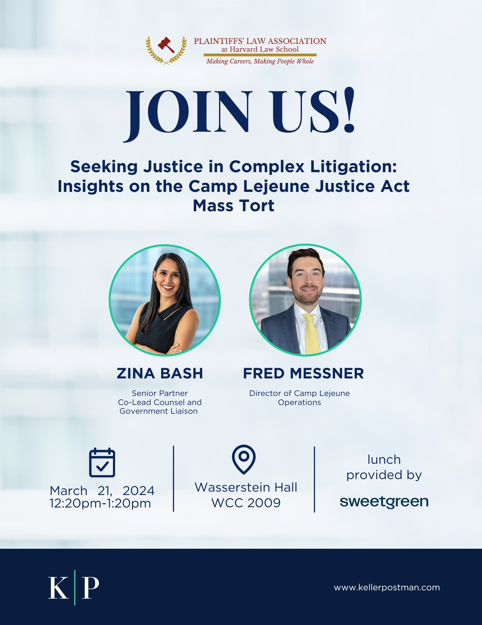 JOIN US! Seeking Justice in Complex Litigation: Insights on the Camp Lejeune Justice Act Mass Tort with Keller Postman Zina Bash, Senior Partner, Co-lead counsel and government liason Fred Messner, Director of Camp Lejune Operations