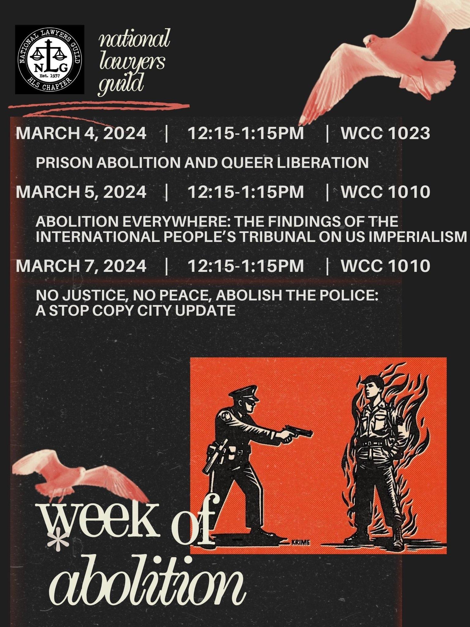 Week Of Abolition 2024 National Lawyers Guild Hls Chapter